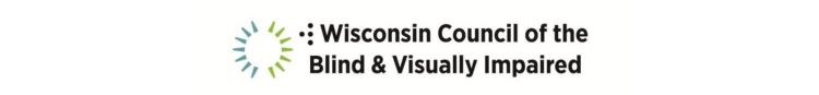 Wisconsin Council of the Blind & Visually Impaired