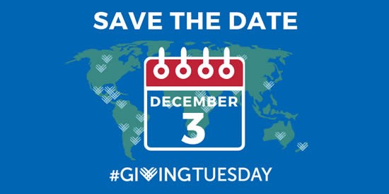 Graphic with map of Earth that says Save The Date December 3 #GivingTuesday.
