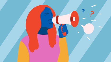 A multicolored drawing of a woman speaking into a megaphone that has a speech bubble and question marks coming out of the speaker.