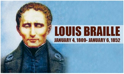 Portrait of Louis Braille with the words Louis Braille, January 4, 1809-January 6, 1852.