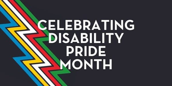 The Disability Pride flag with the words Celebrating Disability Pride Month