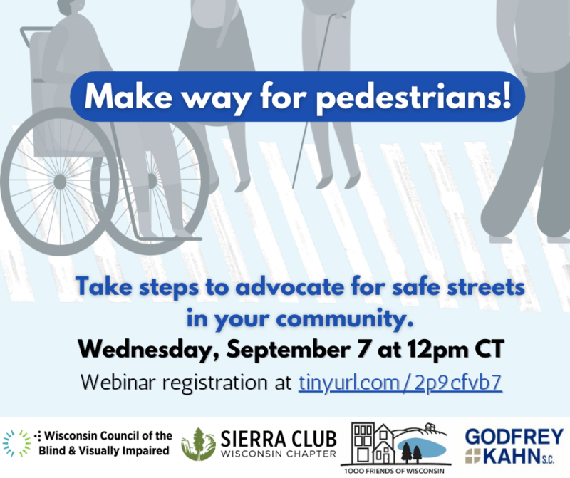 Webinar infographic featuring participating organizations: WCBVI, Sierra Club, 1000 Friends of Wisconsin, and Godfrey Kahn S.C.