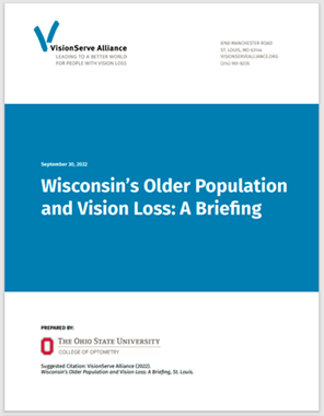 The cover of the report Wisconsin’s Older Population and Vision Loss