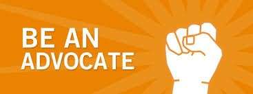 A fist on an orange background along with the words Be an Advocate