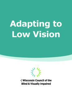Thumbnail of Adapting to Low Vision Brochure